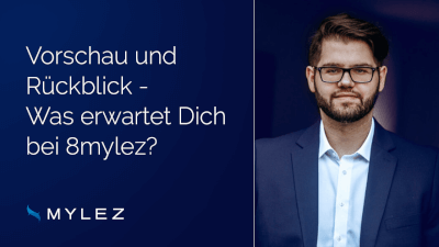 2017 vs 2016 – Vorschau und Rückblick – Was erwartet Dich bei 8mylez?