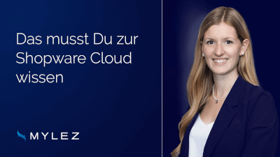 Das musst Du zur Shopware Cloud wissen