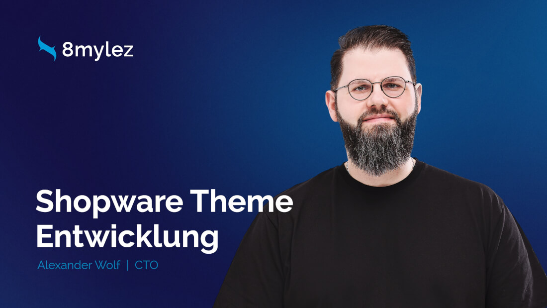Was du über die Shopware 5 Theme Struktur wissen musst und wie du ein eigenes Template erstellst