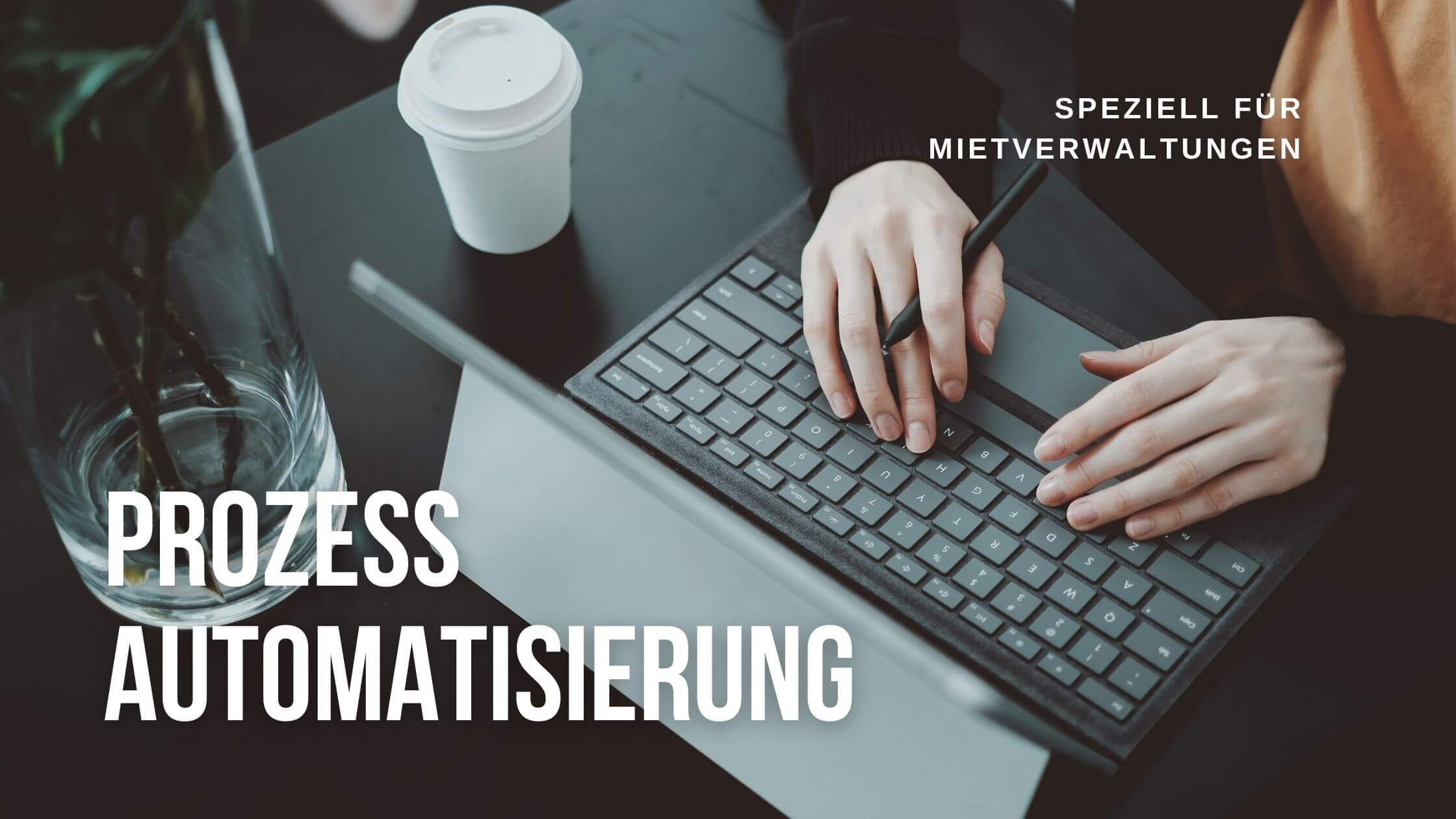 Prozessautomatisierung in der Mietverwaltung mit Nahaus