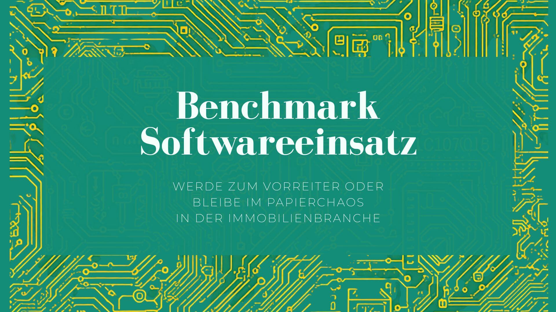 Benchmark Softwareeinsatz: Werde zum Vorreiter oder bleibe im Papierchaos?