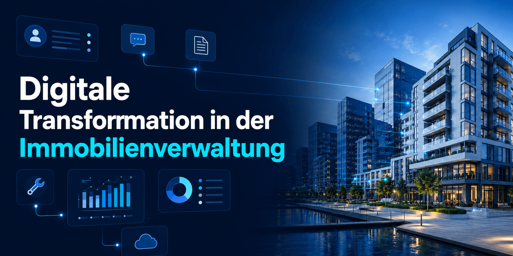Digitale Transformation in der Immobilienverwaltung