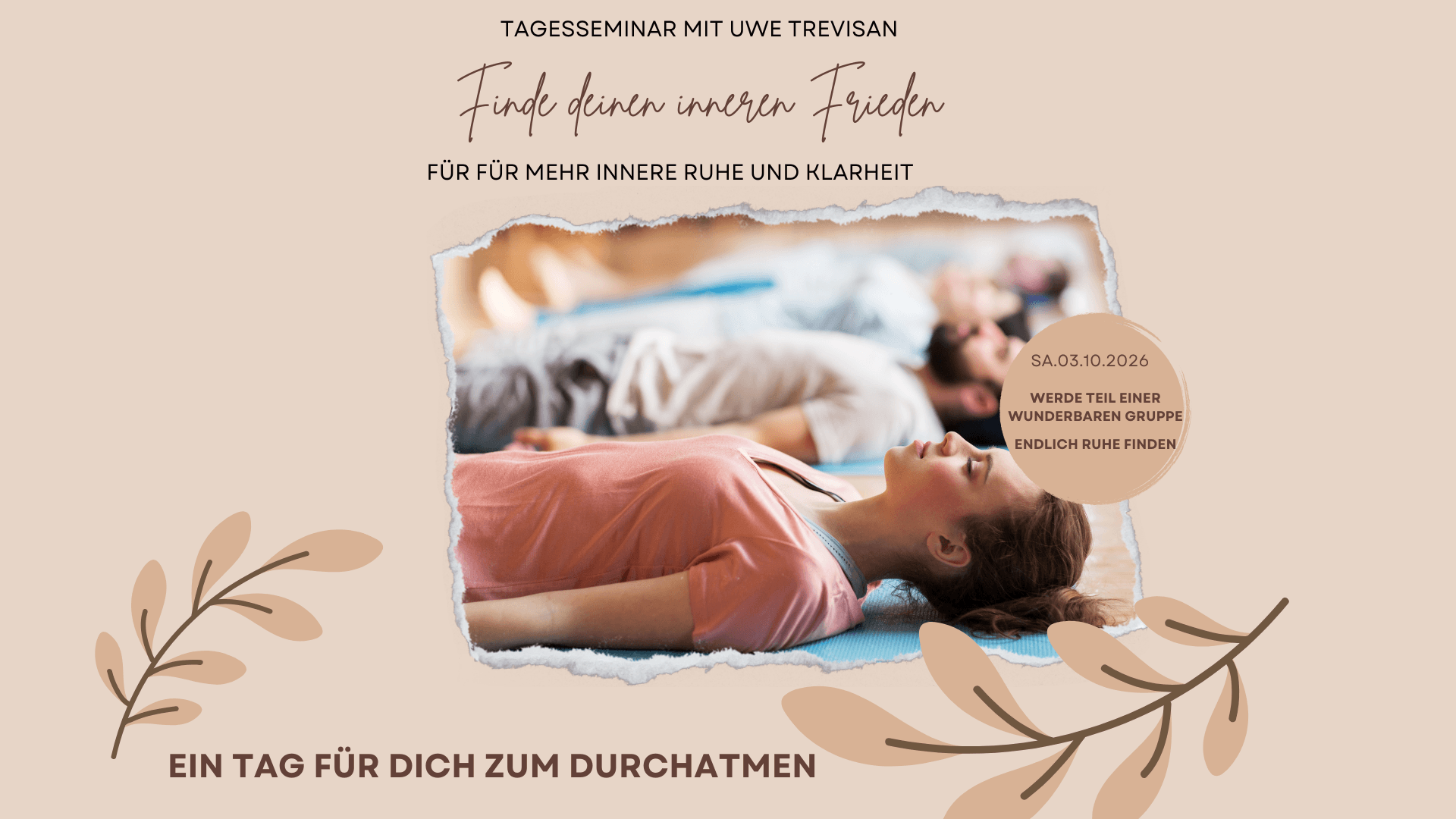 Tagesseminar für innerer Ruhe, alte Muster und neue Klarheit