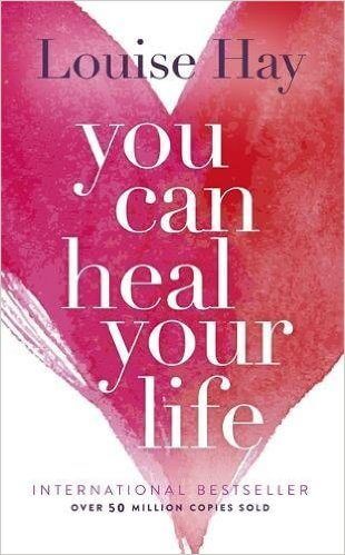 Louise Hay: You Can Heal Your Life