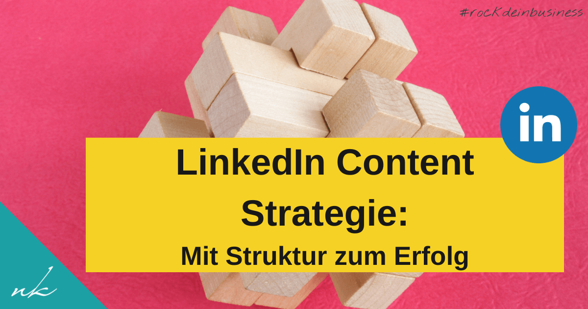 Deine LinkedIn-Content-Strategie: Als Coach sichtbar werden mit System