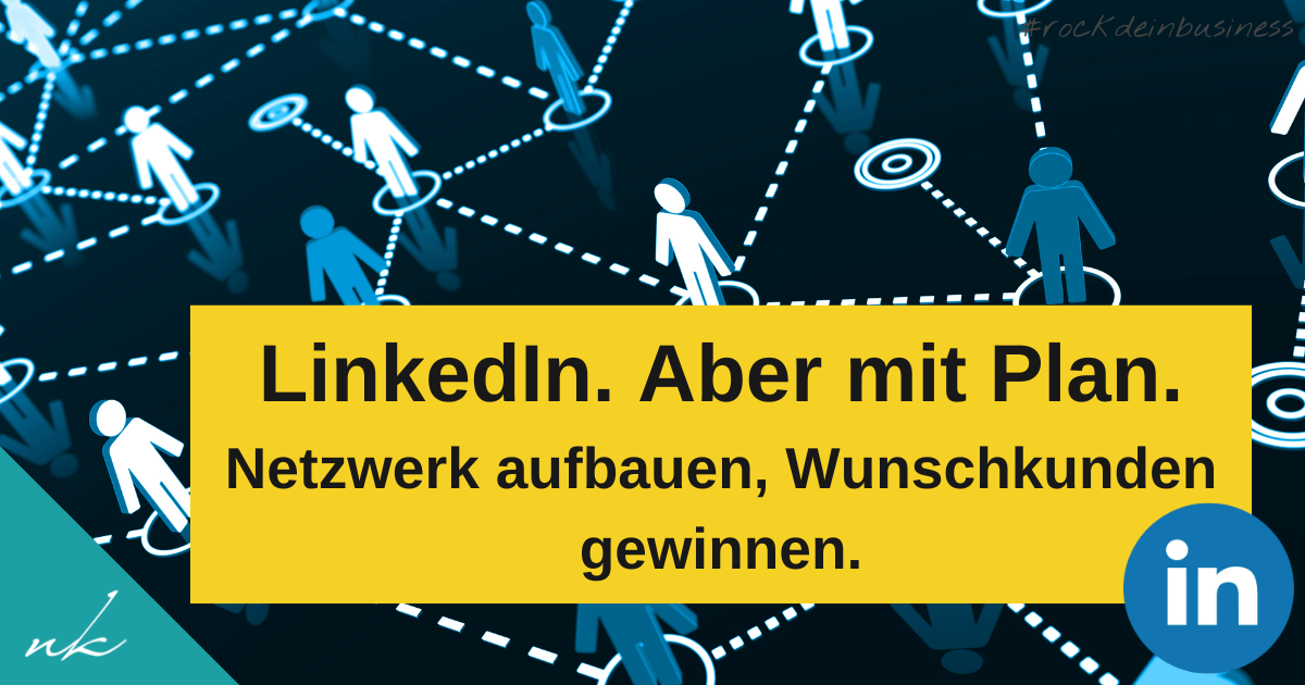 LinkedIn Netzwerk aufbauen in 7 Schritten – für Coaches, die mehr Sichtbarkeit & Kunden wollen