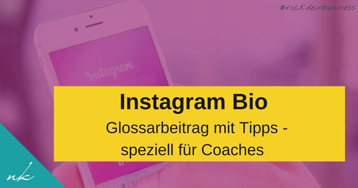 Instagram Bio - Glossarbeitrag