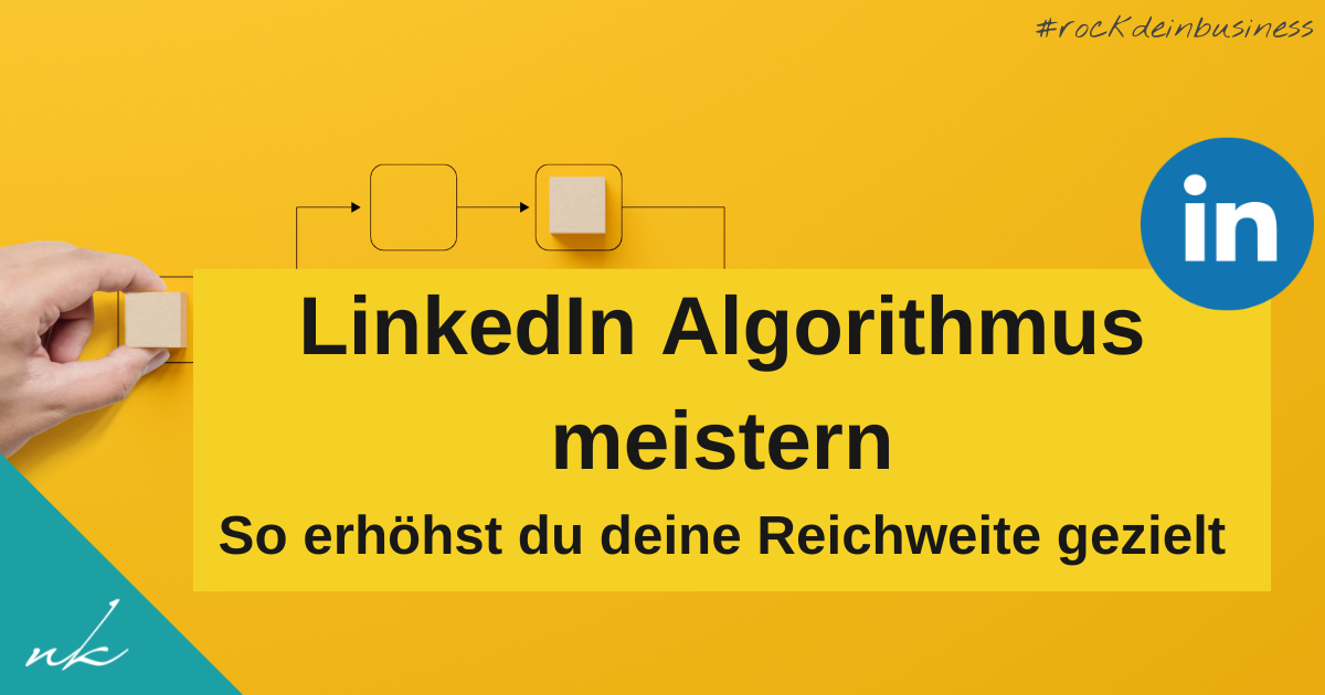 LinkedIn-Algorithmus: Was wir wissen (und was nicht)