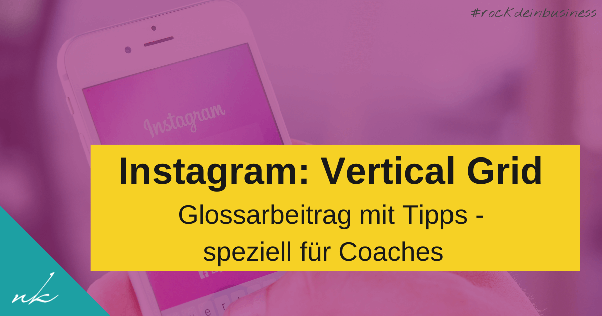 Vertical Grid auf Instagram