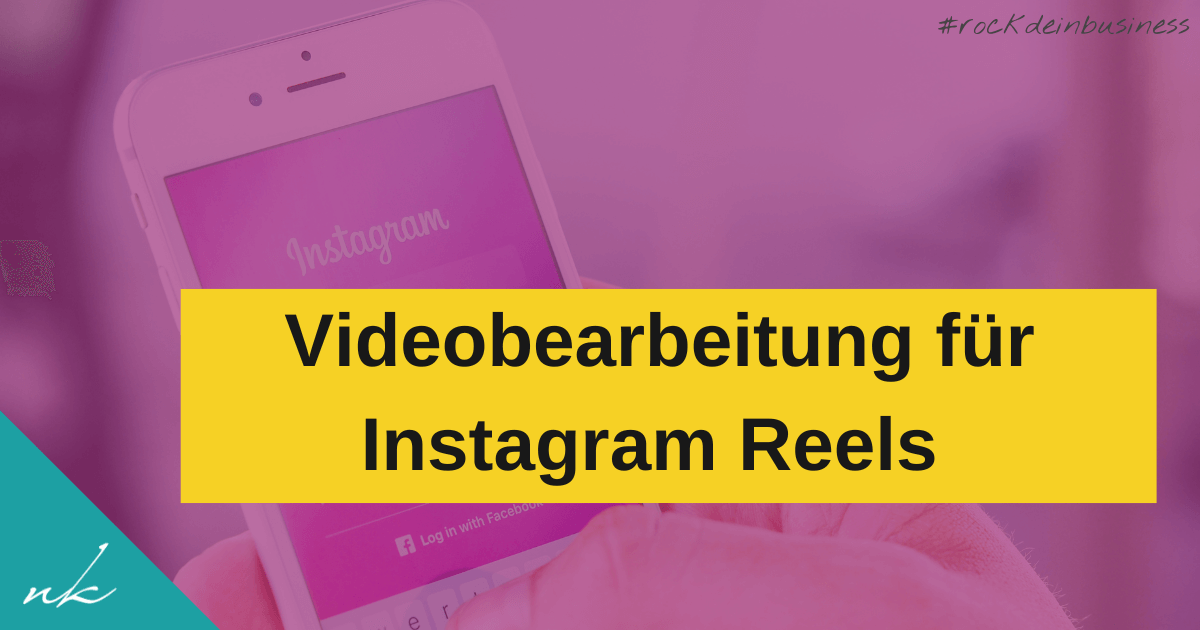 Videobearbeitung für Instagram Reels