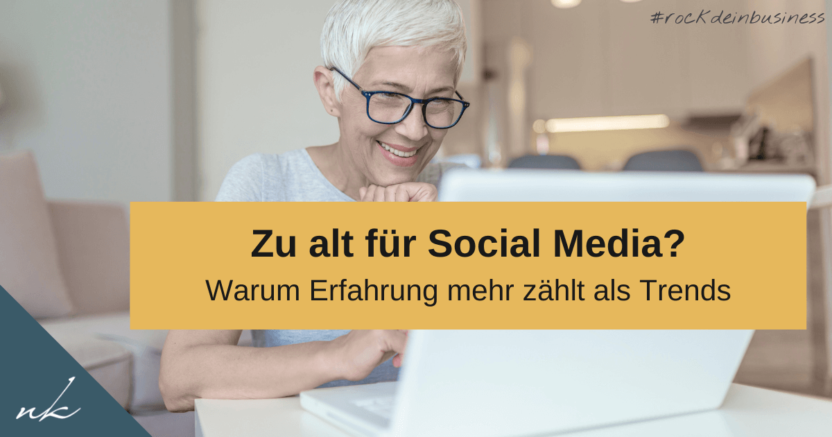 Zu alt für Social Media? Warum Coaches 40+ die besten Karten haben