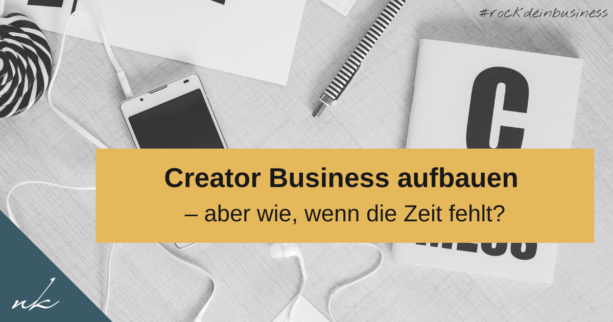 Warum ich 2026 ein Creator-Business aufbaue – und was das konkret für mich bedeutet