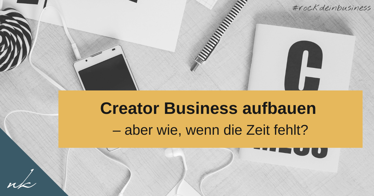 Warum ich 2026 ein Creator-Business aufbaue – und was das konkret für mich bedeutet