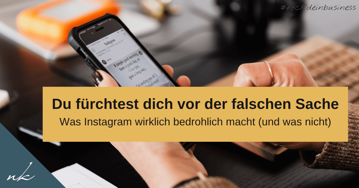 Angst vor Instagram? Warum Coaches ab 40 sich vor der falschen Sache fürchten
