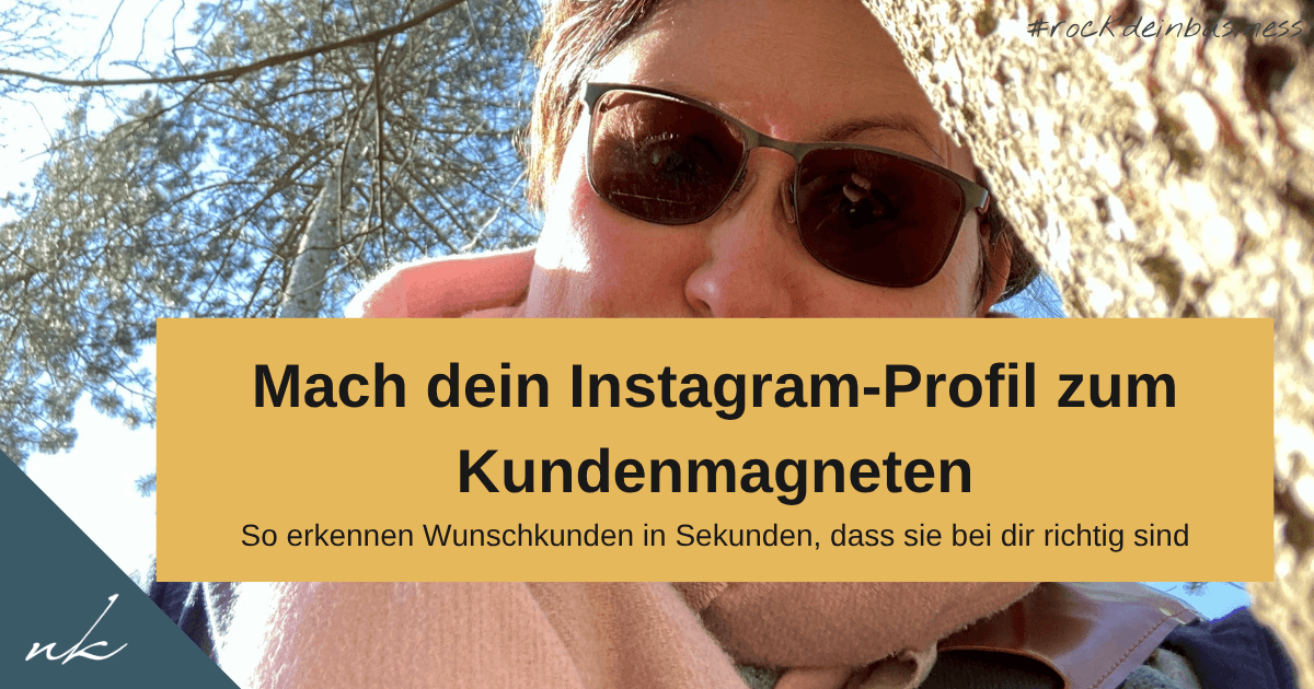 Mit den Stellschrauben werden Wunschkunden auf dein Instagram-Profil aufmerksam