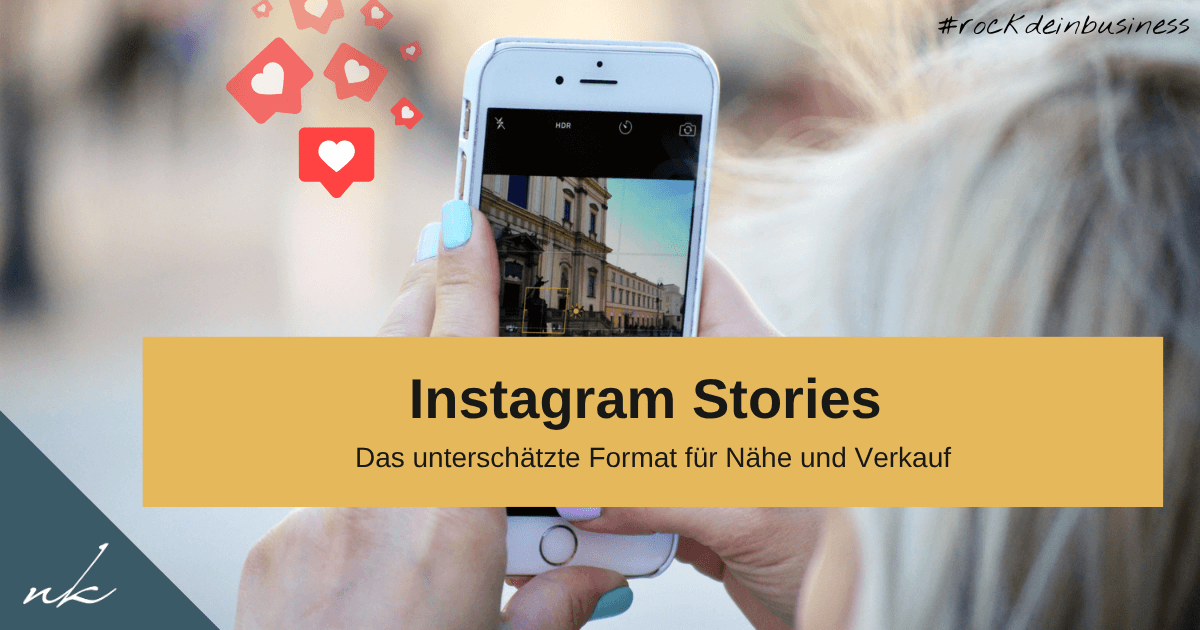 Instagram-Stories nutzen: So baust du Vertrauen auf und gewinnst Kunden
