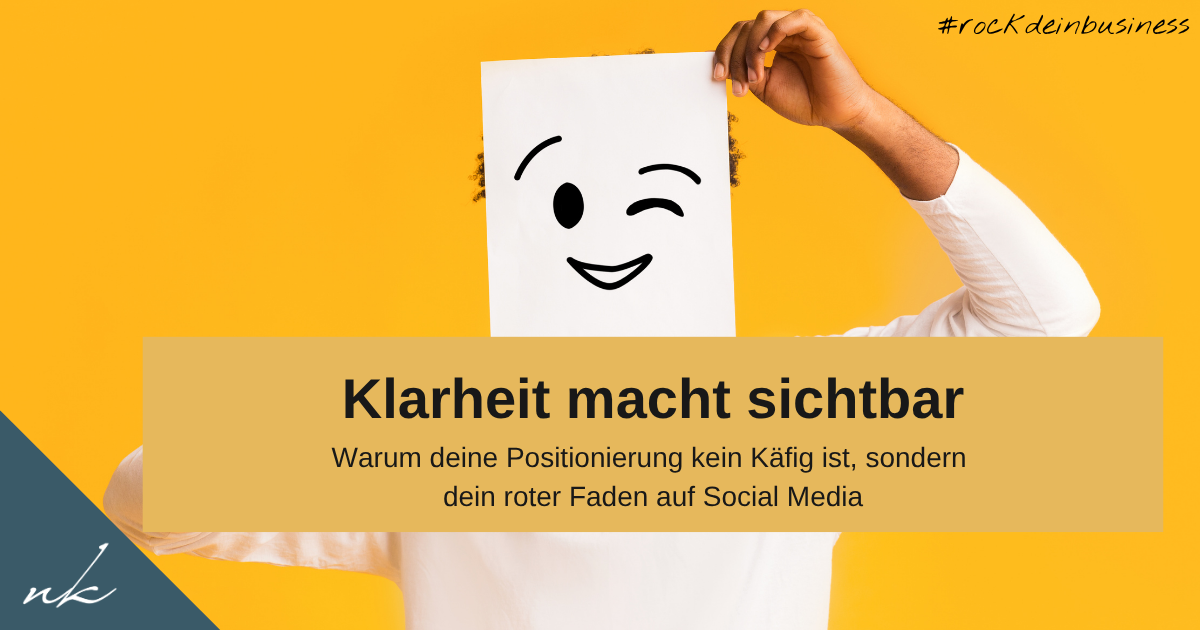 Positionierung auf Social Media: Warum Klarheit dich sichtbar macht