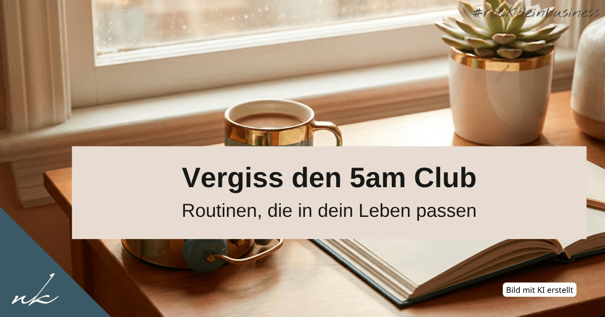 Content-Routine finden: Warum du keinen 5am Club brauchst, um sichtbar zu werden
