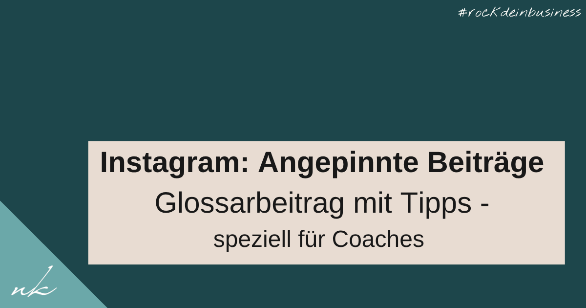 Instagram: Angepinnte Beiträge (Pinned Posts)