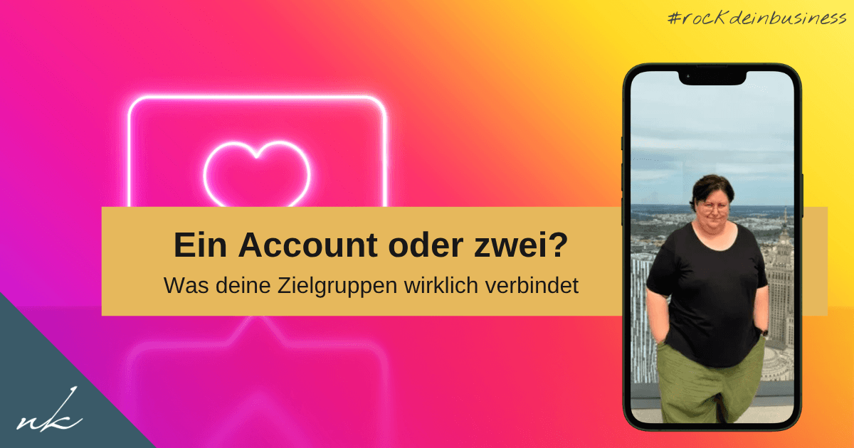 Zwei Zielgruppen, ein Instagram-Account — geht das?