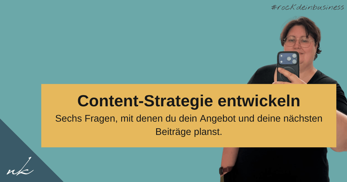 Content-Strategie entwickeln: sechs Fragen statt 40 Seiten