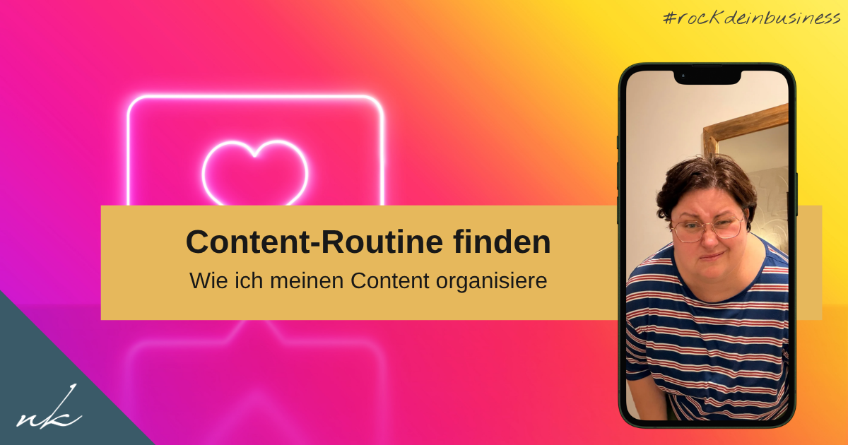 Content-Routine finden: So bekommst du regelmäßig Beiträge fertig