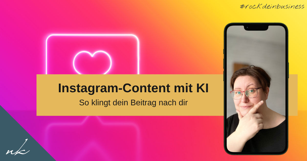 Instagram-Content mit KI: So klingst du nach dir statt nach ChatGPT