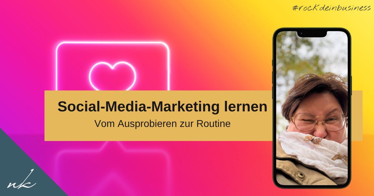 Die 4 Stufen der Kompetenz: So lernst du Social-Media-Marketing