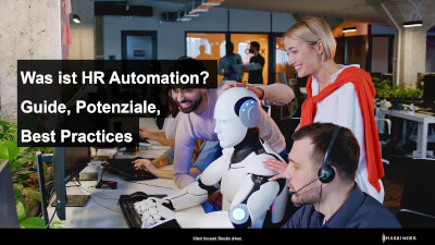 HR Automation in der Praxis: So gelingt die Umsetzung