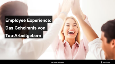 Employee Experience 2026: So punkten Top-Arbeitgeber