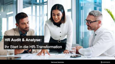 HR Audit & Analyse: Ihr Start in die HR-Transformation