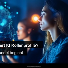Wie verändert KI Rollenprofile? Der stille Wandel beginnt
