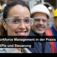 Strategic Workforce Management in der Praxis: Methoden, KPIs und Steuerung