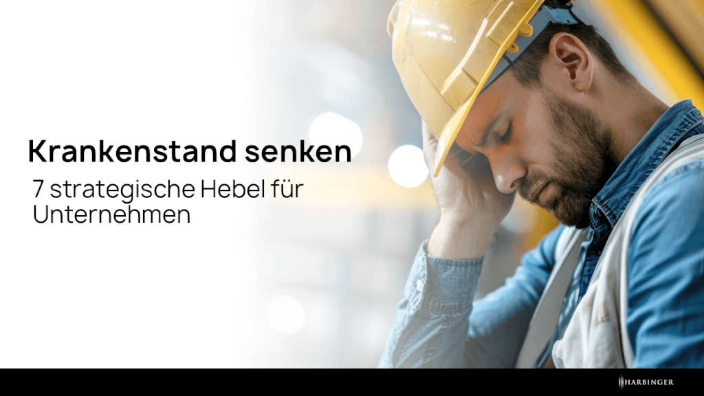Krankenstand senken: 7 wirksame Hebel für Unternehmen
