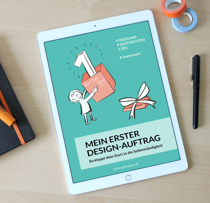 E-Book "mein erster Design-Auftrag" © Gudrun Wegener / Achtung Designer