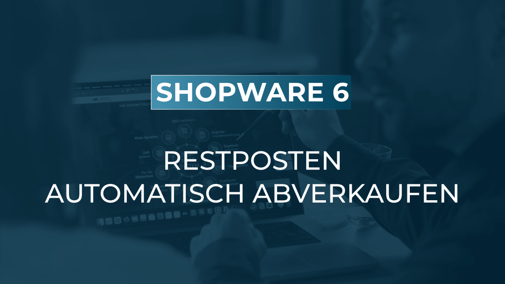Restposten schneller abverkaufen mit dynamischen Produktgruppen