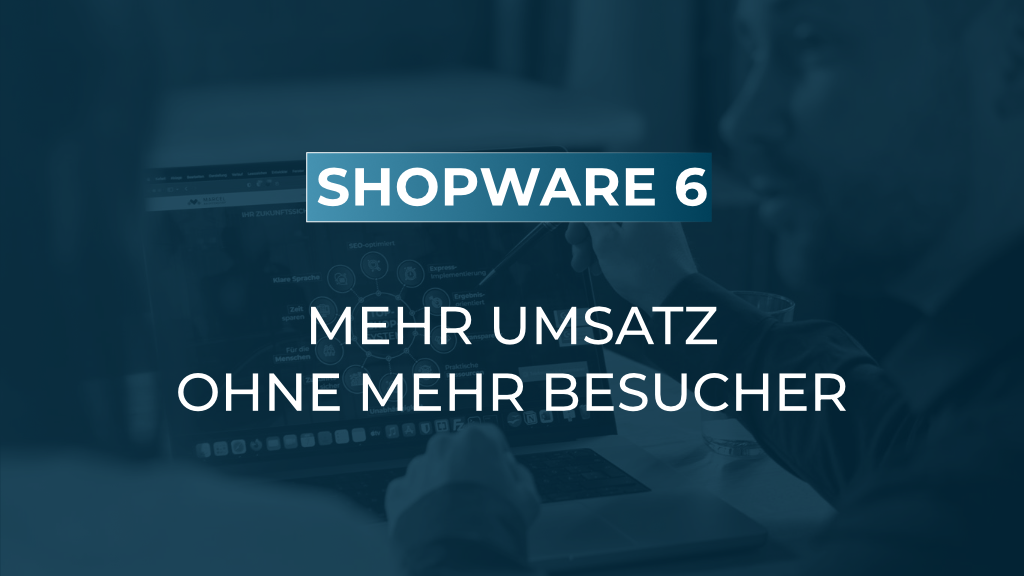 Warenkorbwert erhöhen: Cross-Selling in Shopware 6 richtig einrichten