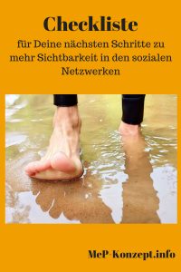 Checkliste für die nächsten Schritte zu mehr Sichtbarkeit in den sozialen Medien, Mep-Konzept