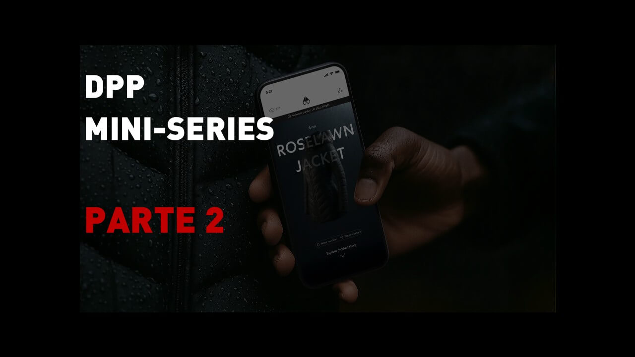 DIGITAL PRODUCT PASSPORT DPP: COME COLLEGARE IL TUO PRODOTTO, NFC O QR (PARTE 2) 