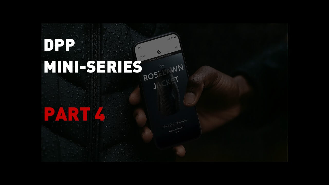 DIGITAL PRODUCT PASSPORT (DPP): WHERE DOES THE DATA COME FROM? HOW TO BUILD THE FOUNDATION (PART 4)