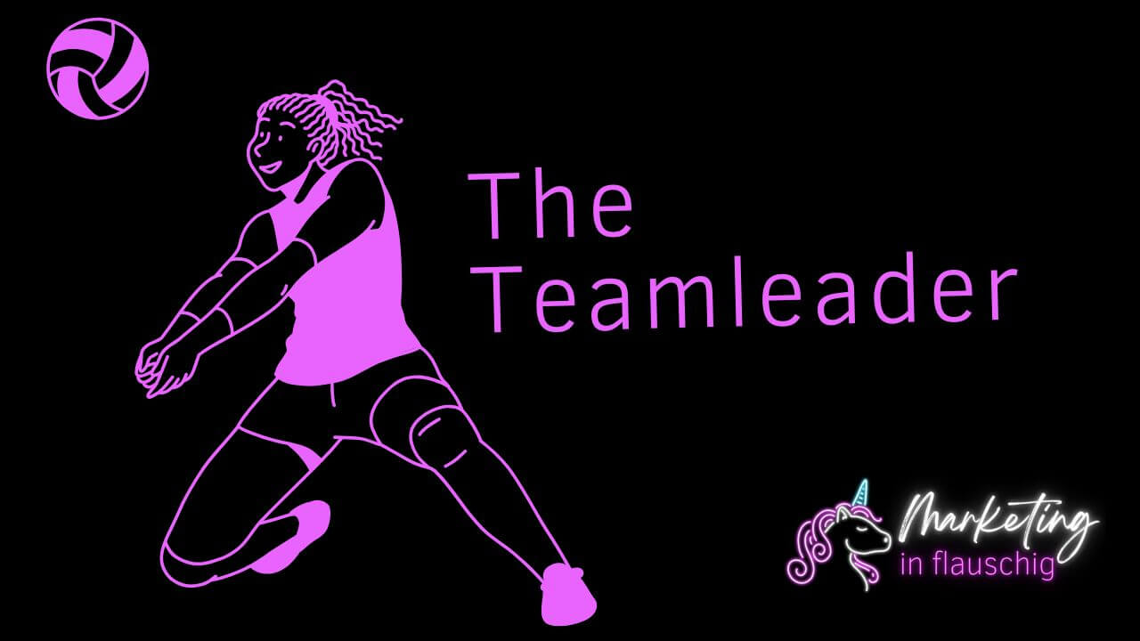 Der indirekte Verstärker unter den Kommunikationsarchetypen. The Teamleader
