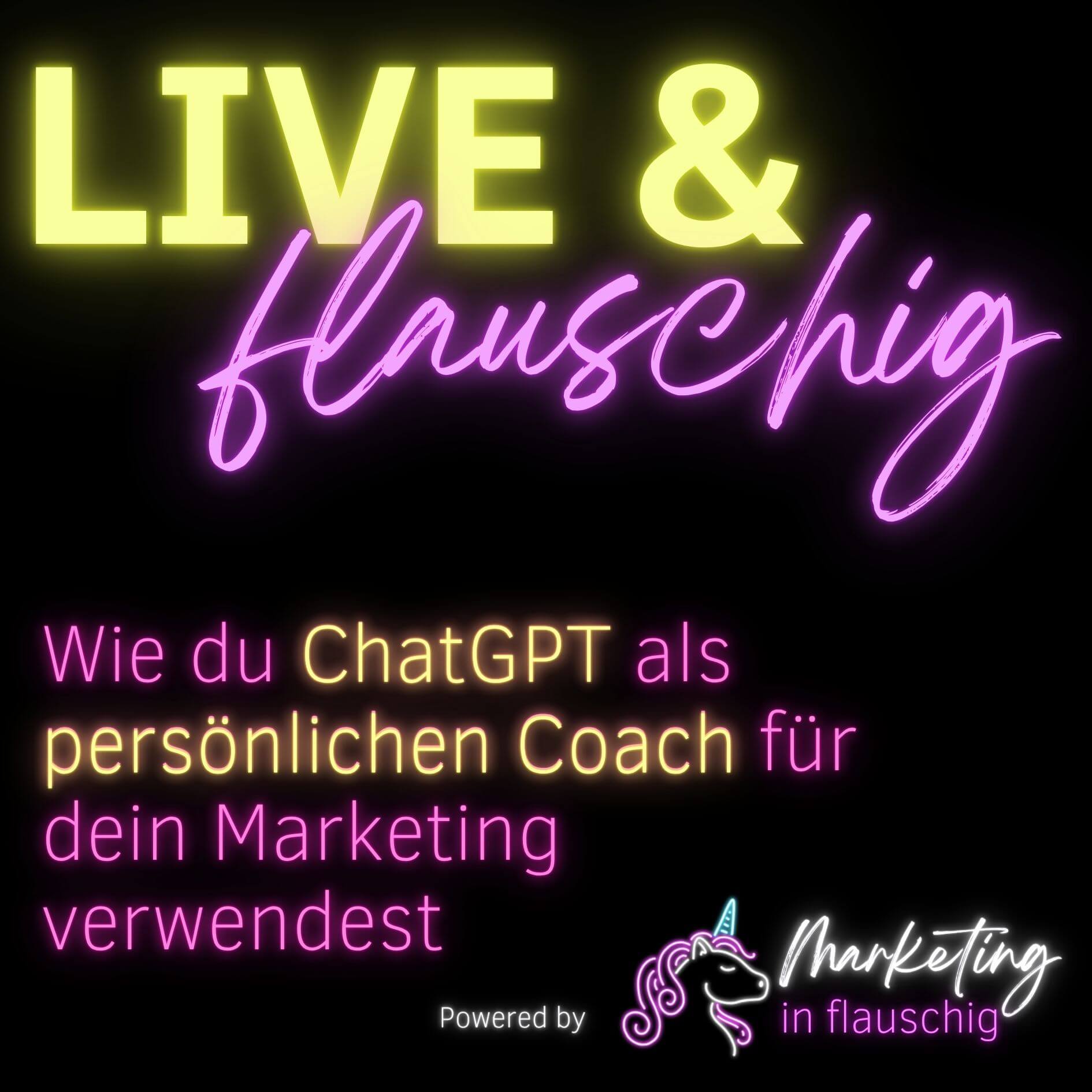 Wie du Chat GPT als Coach für dein Marketing verwendest . Ein Live & Flauschig Workshop