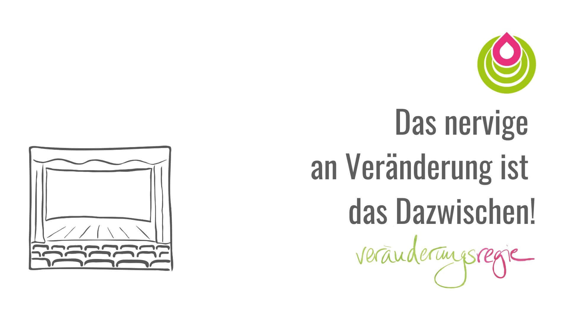 Warum nerven Veränderungen?