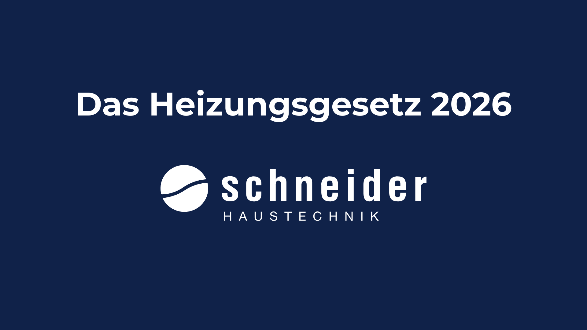 Neues Heizungsgesetz 2026: Was jetzt wichtig ist – und warum regenerative Sanierung oft trotzdem die bessere Entscheidung bleibt