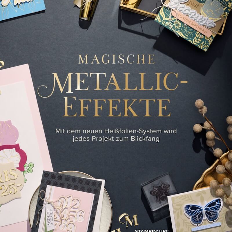 Zum Beitrag: das neue Heißfolien-System von Stampin’ Up!