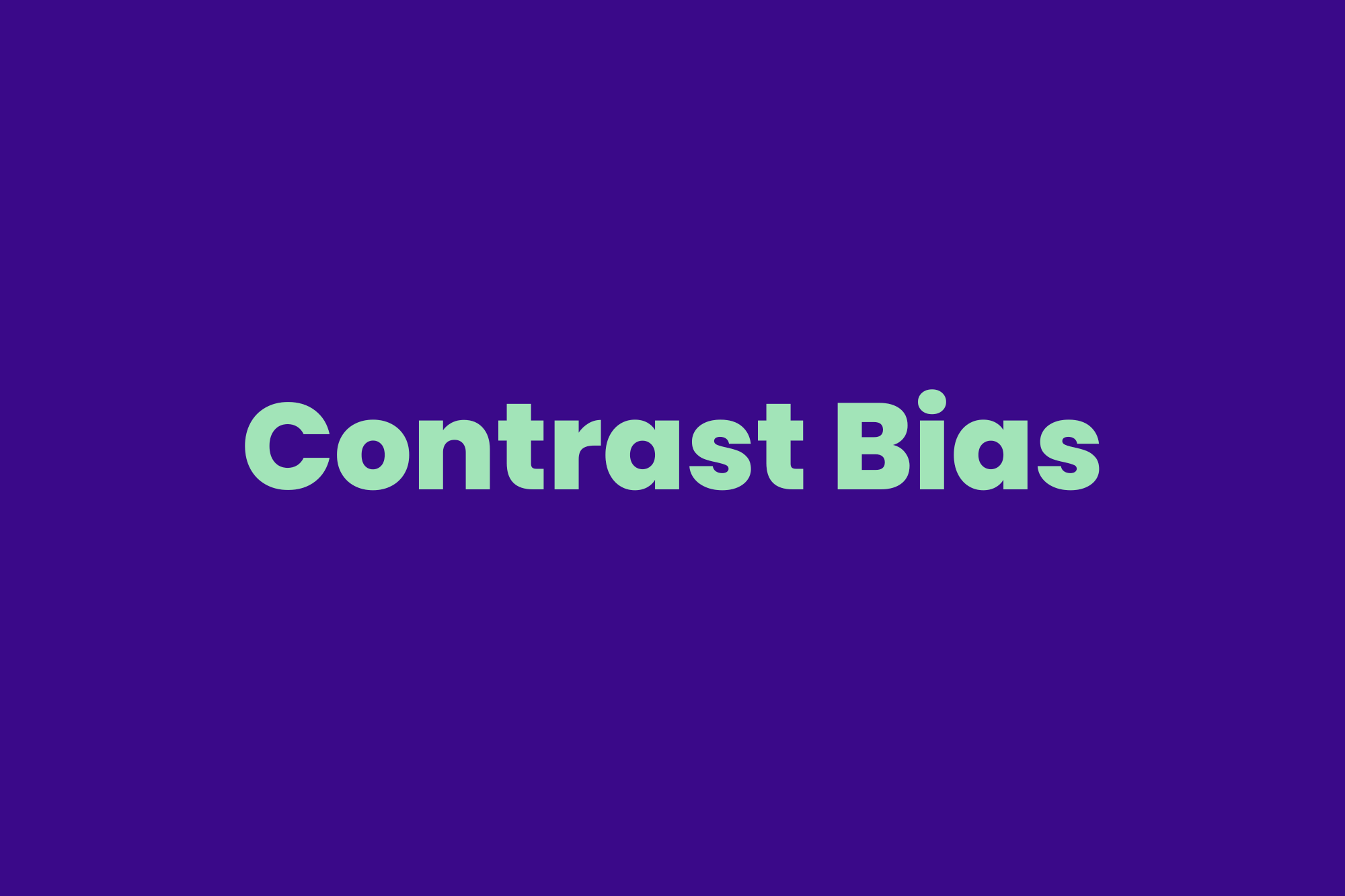 Contrast Bias