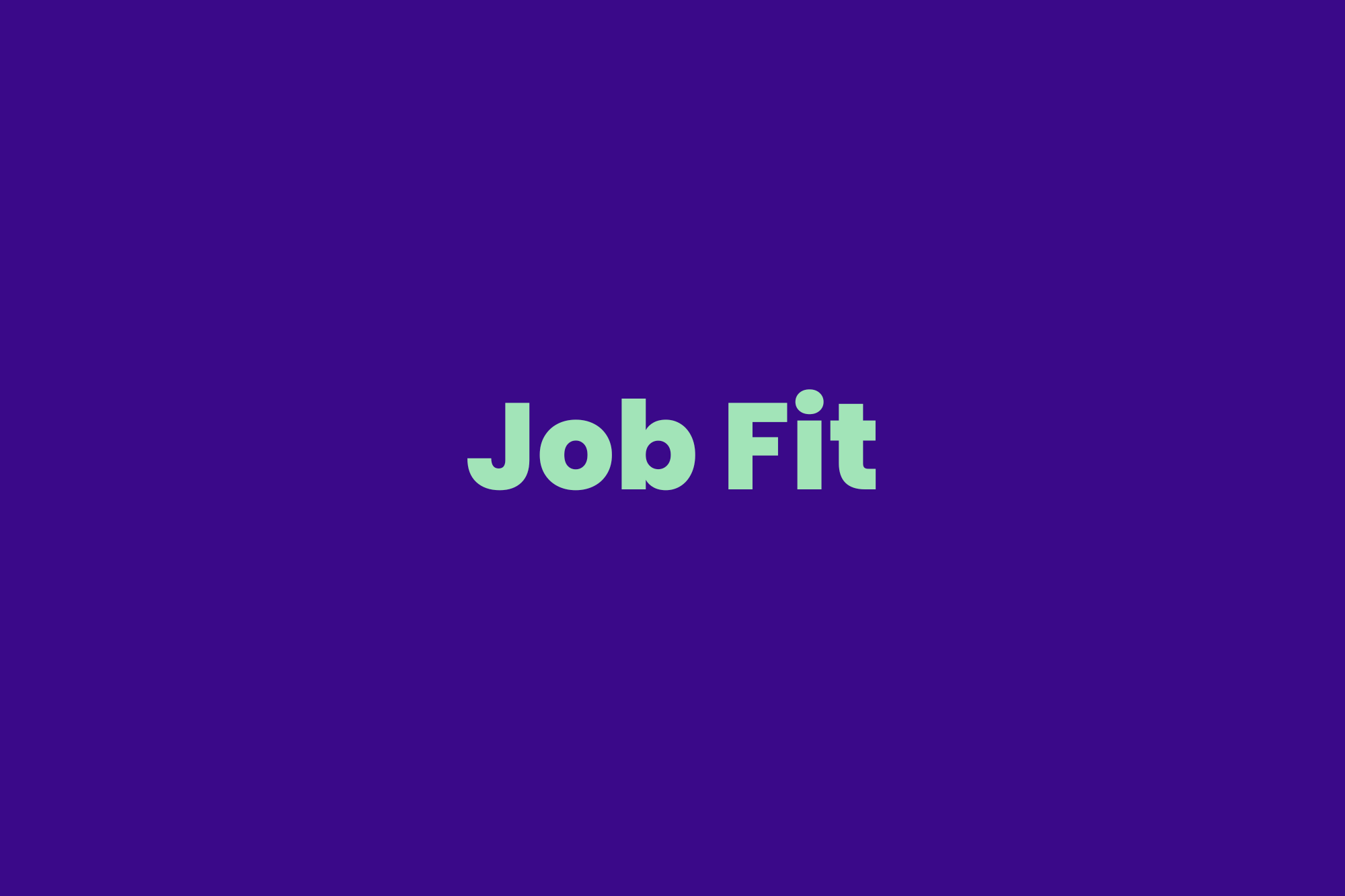 Job Fit