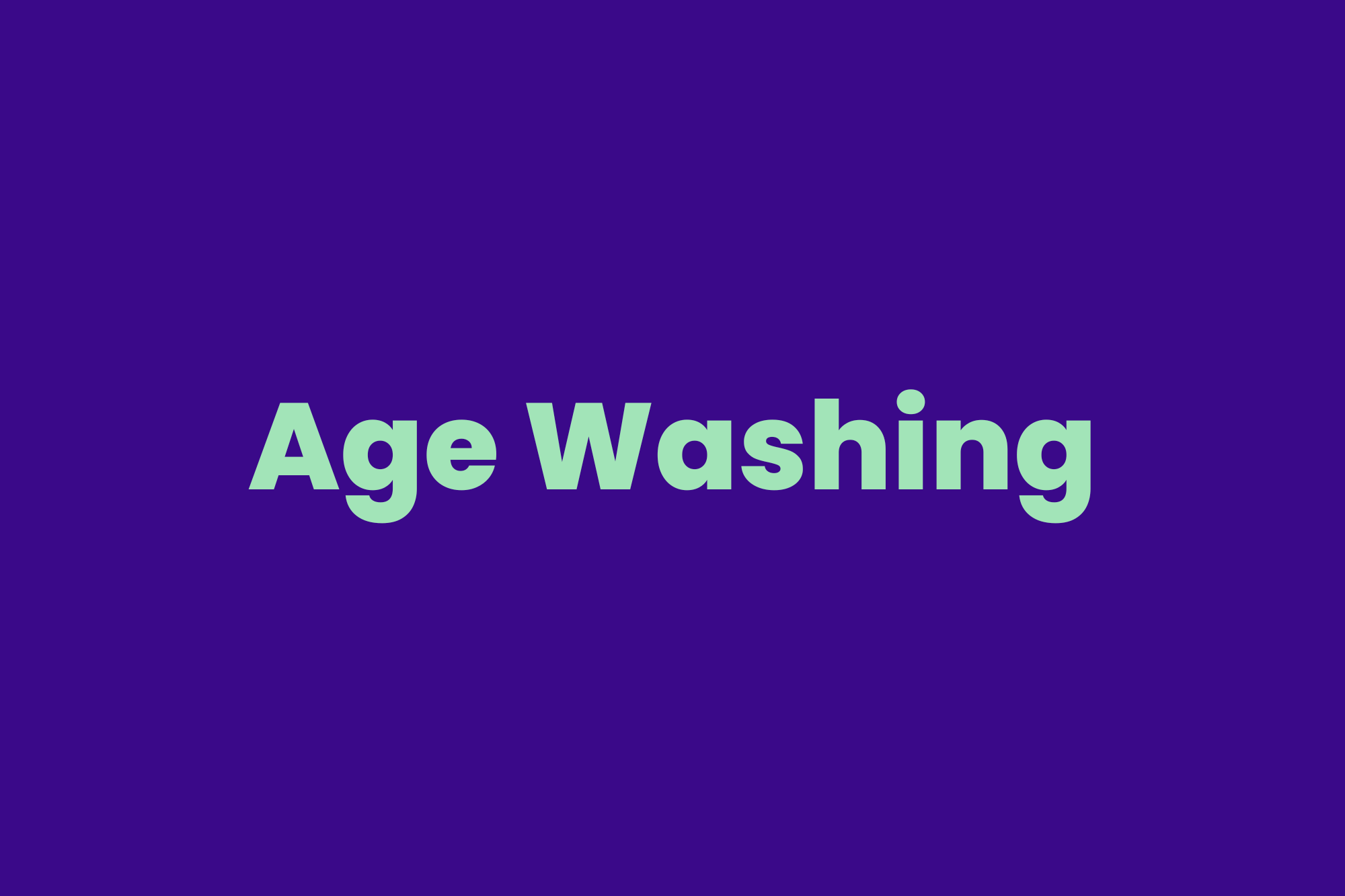 Age Washing