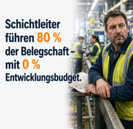 Schichtleiter führen 80 % der Belegschaft