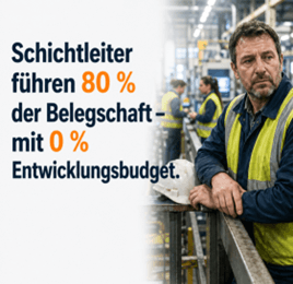 Schichtleiter führen 80 % der Belegschaft